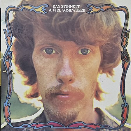 LP Ray Stinnett – A Fire Somewhere - Duplo - Folk