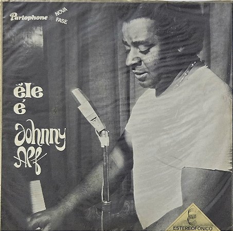 LP Johnny Alf – Ele É Johnny Alf - 1971 - Samba/Bossa Nova