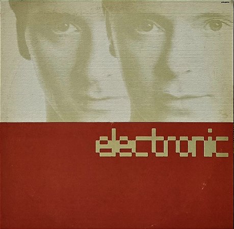 LP Electronic – Electronic - Bernard Sumner (Joy Division, New Order)