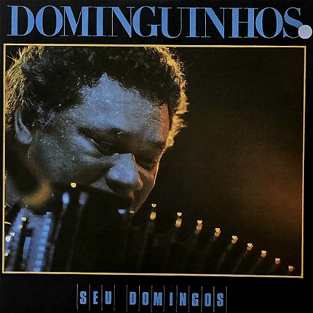 LP Dominguinhos – Seu Domingos