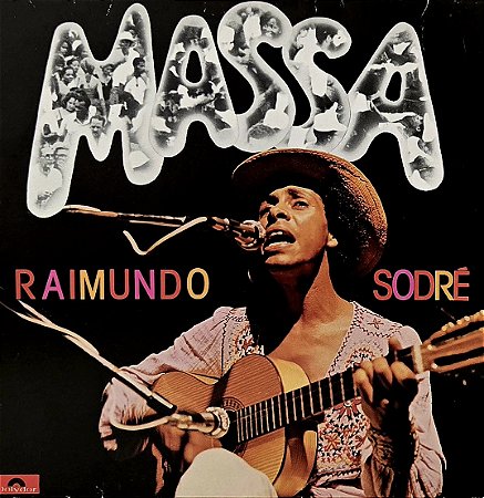 LP Raimundo Sodré – A Massa - 1980