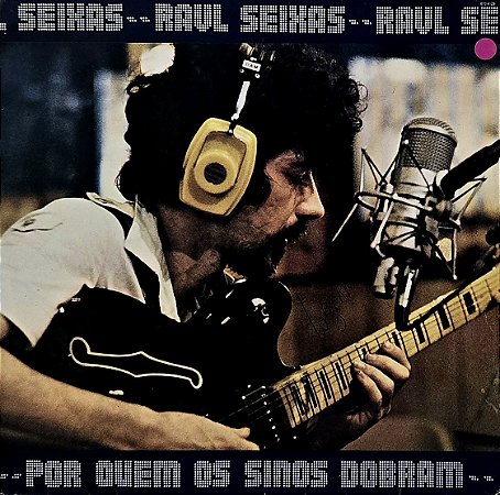 LP Raul Seixas – Por Quem Os Sinos Dobram - 1988