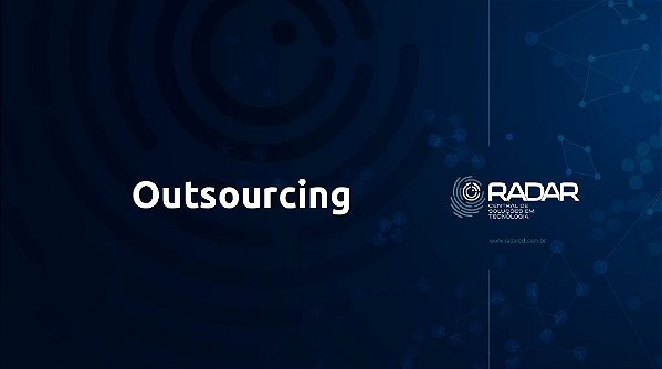 RADAR Outsourcing Ativos de TI - Clique em Consulte o Preço ou no WhatsApp e Solicite a Sua Proposta