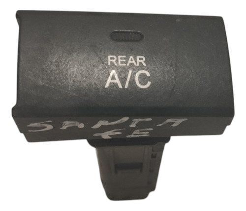 Botão Ar Condicionado Rear A/c Santa Fé 2008 2009 2010 11