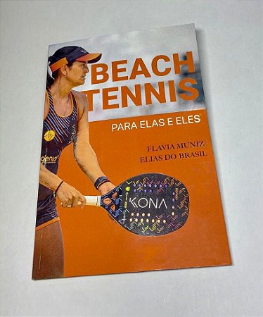 Livro-Beach Tennis para ela e  eles- Flavia Muniz e Elias Brasil