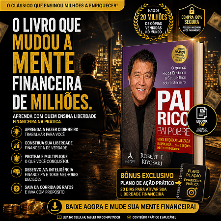 Ebook Pai Rico, Pai Pobre | Robert T. Kiyosaki | Edição de 20 Anos Atualizada e Ampliada | PDF Digital