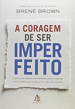 Ebook - A coragem de ser imperfeito by Brené Brown