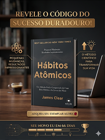 Ebook Hábitos Atômicos | James Clear | Desenvolvimento de Hábitos e Consistência | PDF Digital