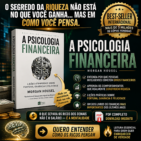 Ebook A Psicologia Financeira | Morgan Housel | Comportamento, Dinheiro e Decisões | PDF Digital