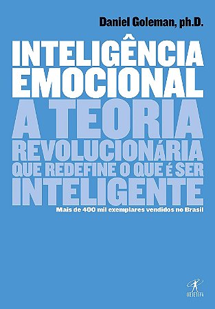 Ebook Inteligência Emocional – Daniel Goleman + Bônus Caderno de Exercícios (Download Imediato)