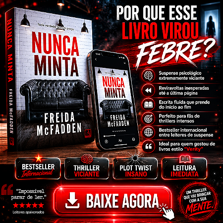 Ebook Nunca Minta | Freida McFadden | Thriller Psicológico e Suspense | PDF Digital