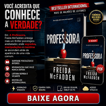 E-book A Professora – Freida McFadden | Suspense Psicológico Viciante, Bestseller Internacional em PDF