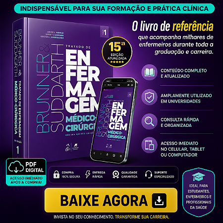 Ebook Brunner & Suddarth – Tratado de Enfermagem Médico-Cirúrgica | 15ª Edição | PDF Digital