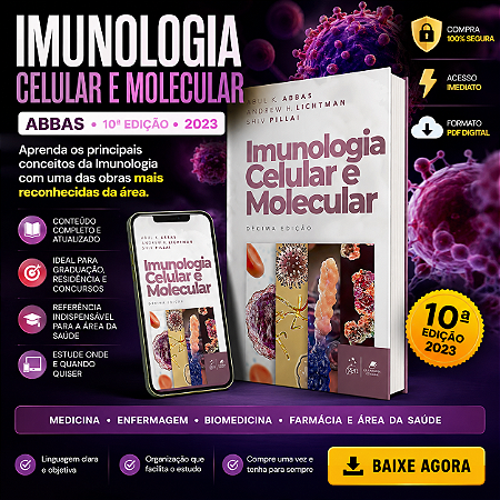 Ebook Imunologia Celular e Molecular – Abbas 10ª Edição 2023 | PDF Digital