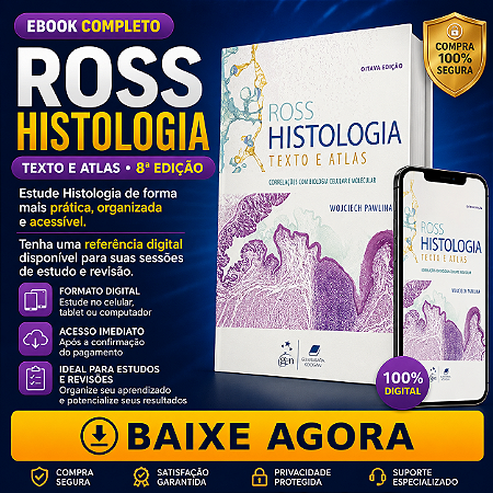 Ebook Ross Histologia – Texto e Atlas | 8ª Edição | Wojciech Pawlina & Michael Ross | PDF Digital