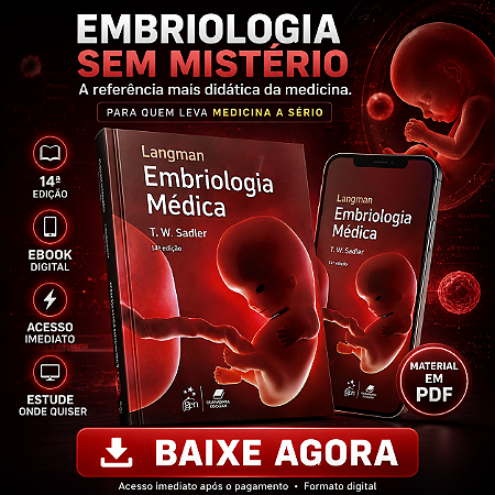 Ebook Langman – Embriologia Médica 14ª Edição | T. W. Sadler | PDF Digital