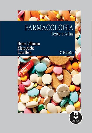 Ebook Farmacologia: Texto e Atlas | Lüllmann, Mohr & Hein | 7ª Edição | PDF Digital
