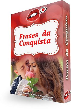 Ebook Frases da Conquista | Thaís Ortins | Comunicação e Relacionamentos | PDF Digital