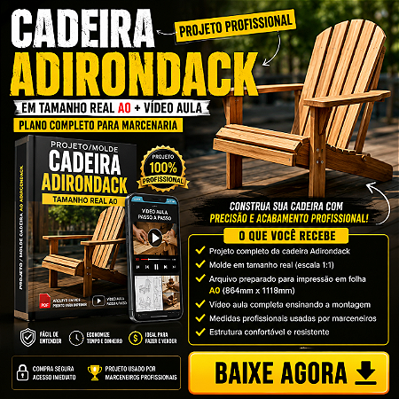 Projeto/Molde de Cadeira Adirondack Profissional em PDF A0 + Vídeo Aula de Montagem