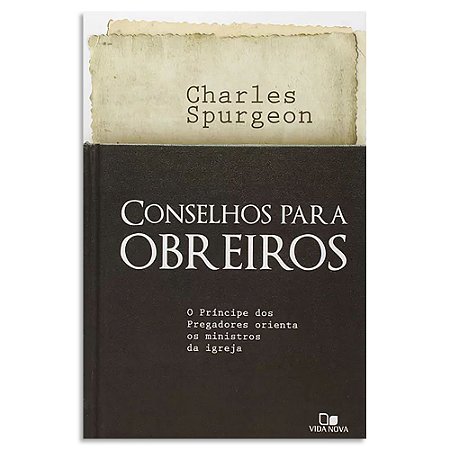 Conselhos para Obreiros de Charles Spurgeon