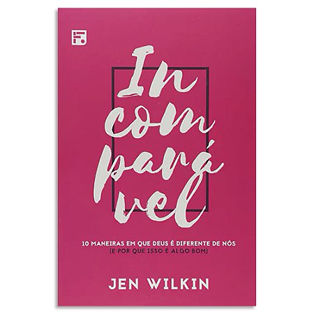 Incomparável de Jen Wilkin