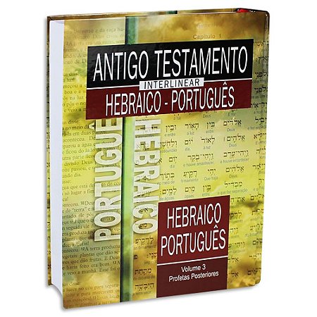 AT Interlinear Hebraico-Português Vol 3