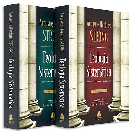 Teologia Sistemática STRONG Vol 1 e 2 de Augustus Hopkins