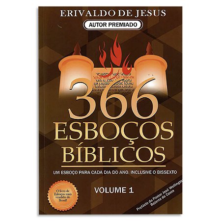 366 Esboços Bíblicos Vol 1 de Erivaldo de Jesus