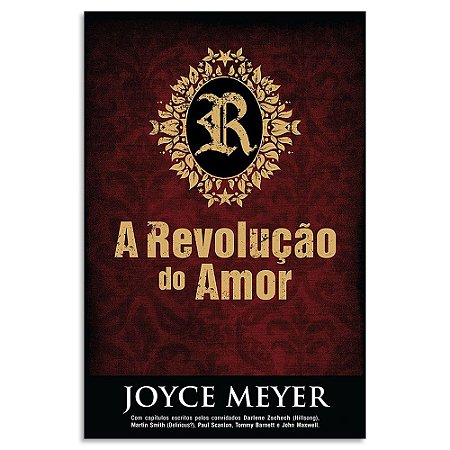 A Revolução do Amor de Joyce Meyer