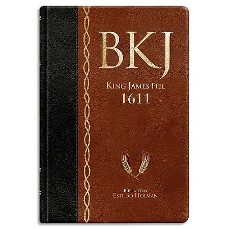 Bíblia King James Fiel 1611 com Estudo Holman Marrom e Preta 7ª Edição