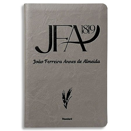 Bíblia JFA Standard Letra Grande Luxo Cinza