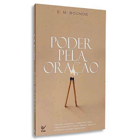 Poder pela Oração | Edward M. Bounds