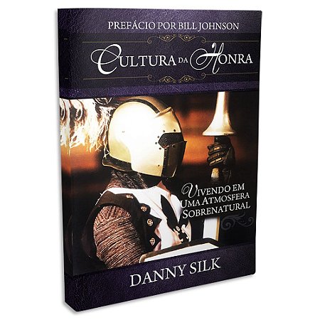 Cultura da Honra de Danny Silk