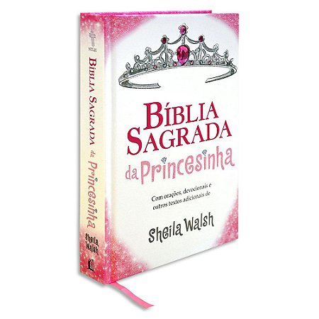 Bíblia Sagrada da Princesinha NTLH de Sheila Walsh