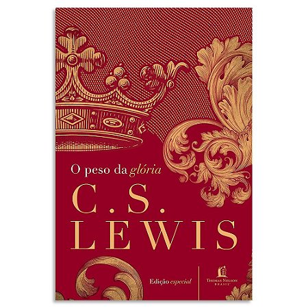 O Peso da Glória de C S Lewis