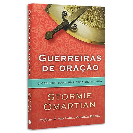 Guerreiras de Oração de Stormie Omartian