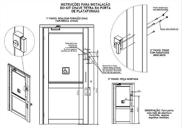 KIT ADAPTAÇÃO CHAVE TETRA - PORTA PANORÂMICA AC08