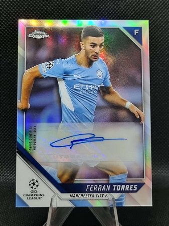 Topps Chrome UEFA Champions League Autographs 2021-22 FERRAN TORRES