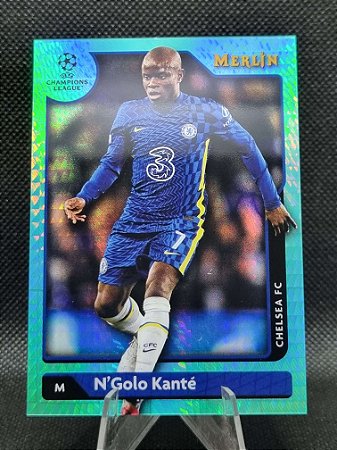 Topps Merlin Aqua Refractor 2021-22 N'GOLO KANTÉ