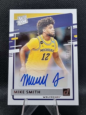 Panini Chronicles Donruss Draft Picks Rated Rookie Auto 2021 MIKE SMITH 013/199