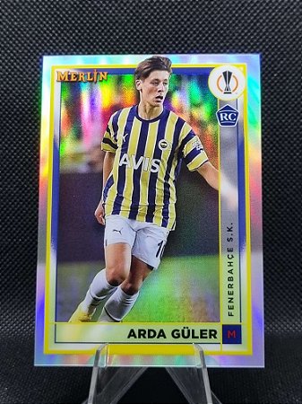 Topps Merlin Refractor 2022-23 ARDA GÜLER