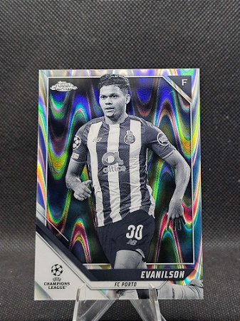 Topps Chrome UEFA Champions League Black & White Ray Wave 2021-22 EVANILSON