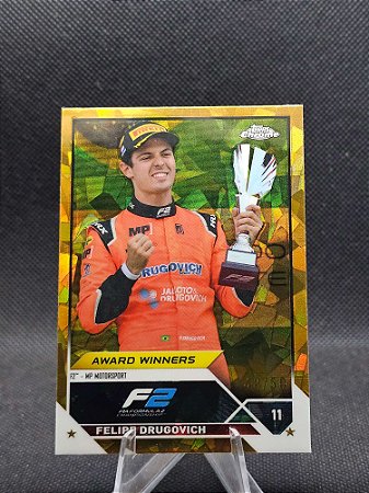 Topps Chrome Sapphire F1 Award Winners Gold 2023 FELIPE DRUGOVICH #/50