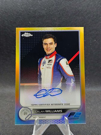 Topps Chrome F1 Autograph Gold Refractor 2022 CALAN WILLIAMS #/50