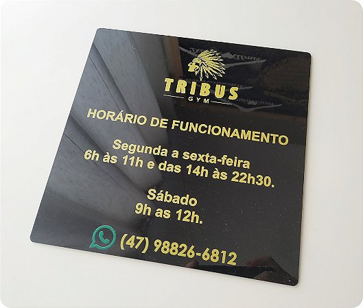 Placa em acrílico com horário de atendimento 25x25cm