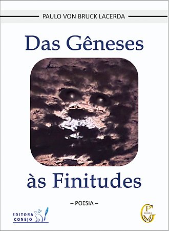 Das Gêneses às Finitudes