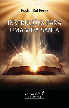Instruções para uma vida santa