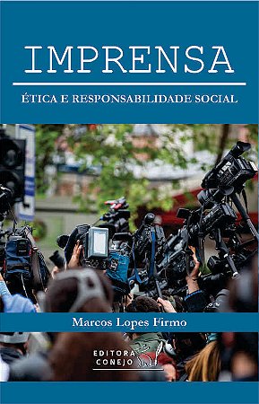 Imprensa, ética e responsabilidade social