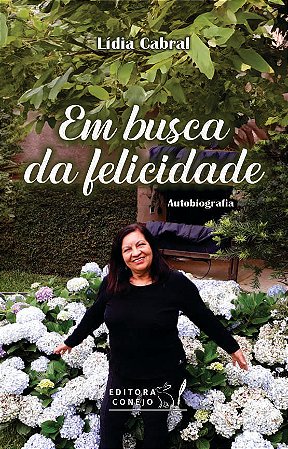 Em busca da felicidade : Autobiografia