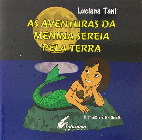 As Aventuras da Menina Sereia pela Terra